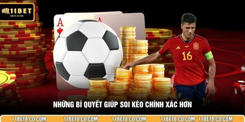 Những bí quyết giúp soi kèo chính xác hơn