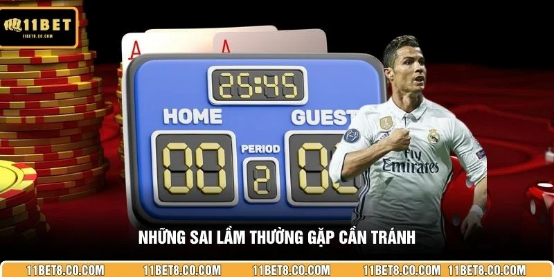 Những sai lầm thường gặp cần tránh